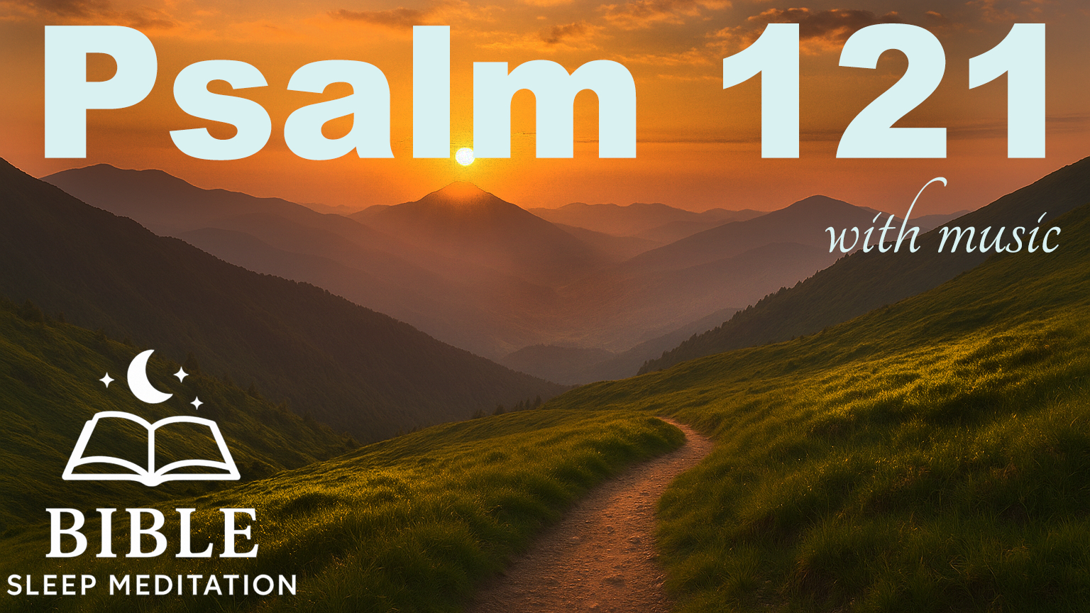Psalm 121 with light music